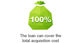 The loan can cover the total acquisition cost